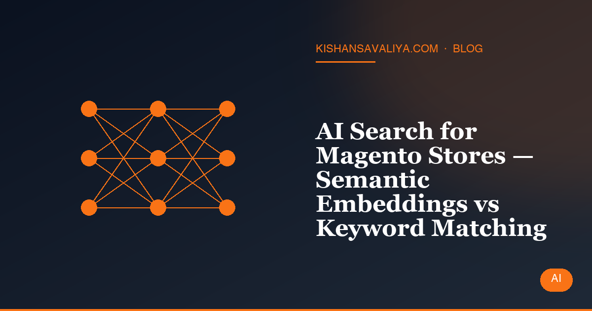 AI Search for Magento Stores — Semantic Embeddings vs Keyword Matching