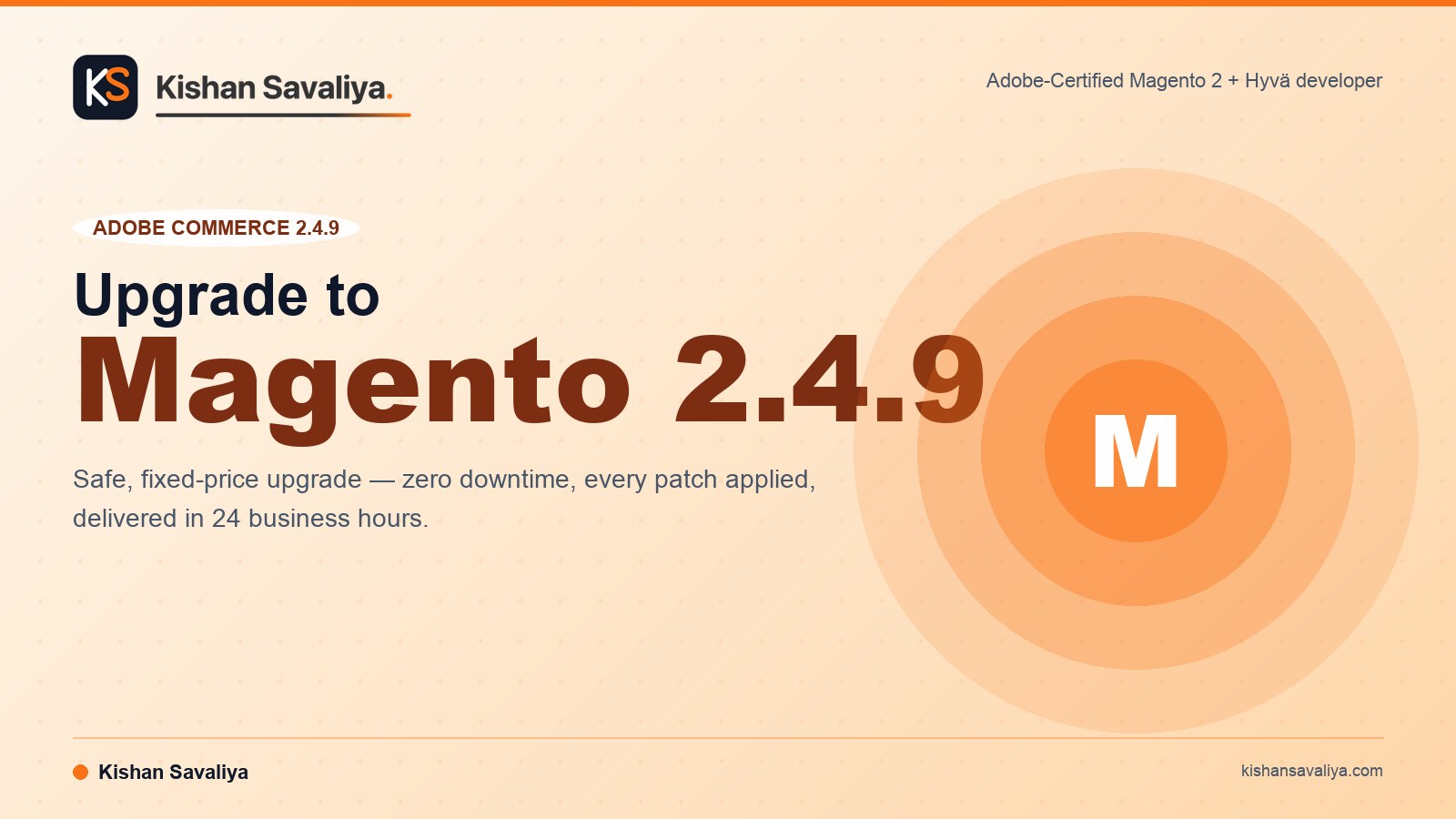 Magento 2.4.9 upgrade service by Adobe-Certified developer