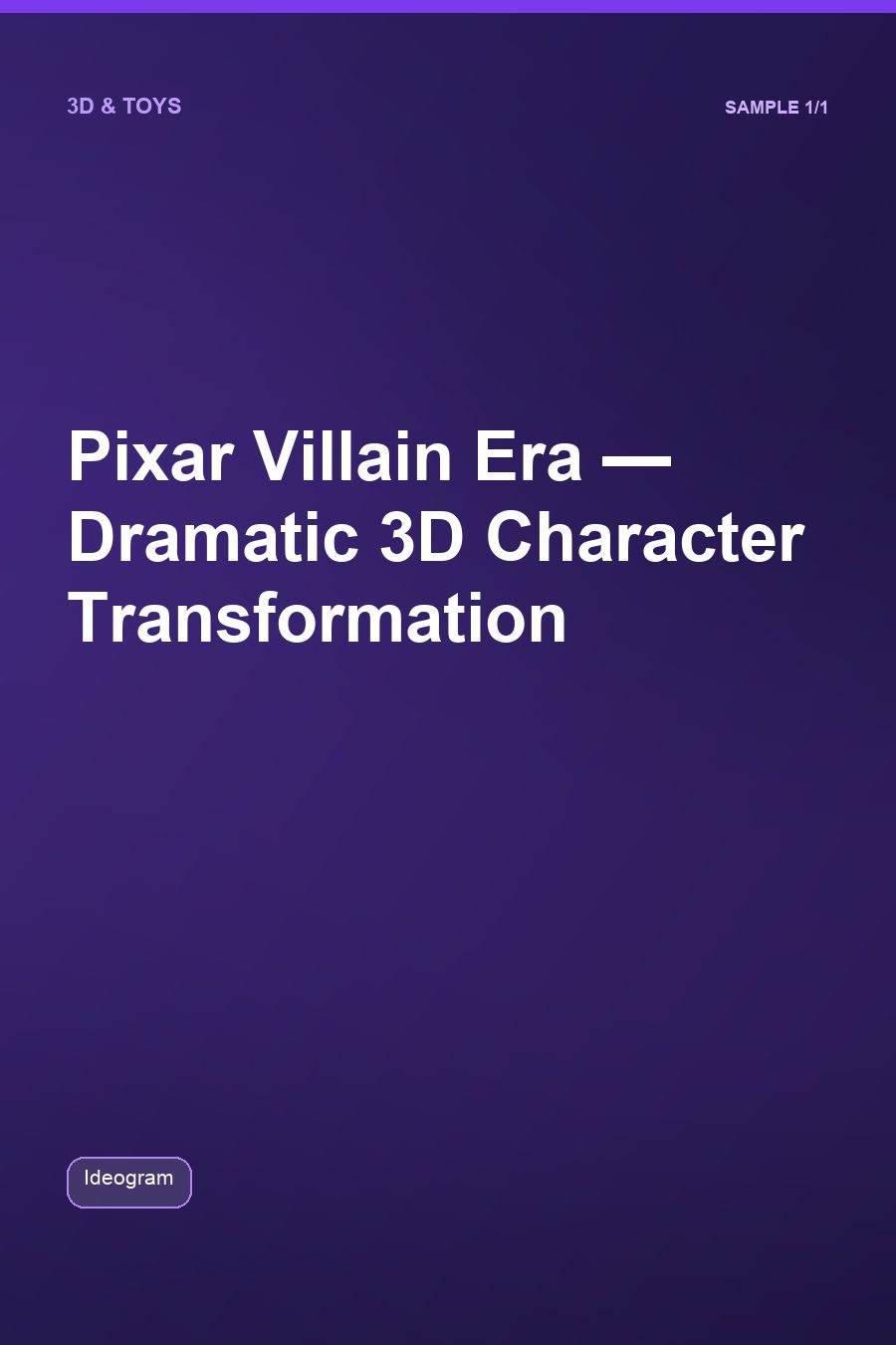 Pixar Villain Era — Dramatic 3D Character Transformation